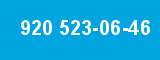 920 523-06-46